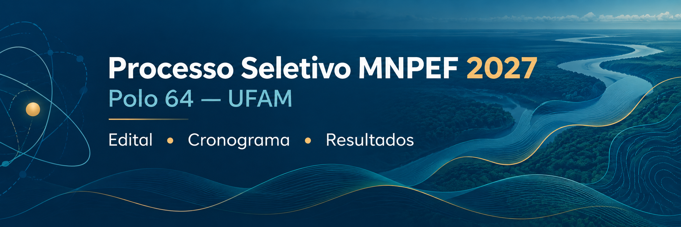 Processo Seletivo MNPEF 2027 — Polo 64 ICET/ISB